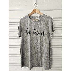 Thread Time NY T Shirt Womens XL Rayon Blend Gray Short Sleeve Be Kind
